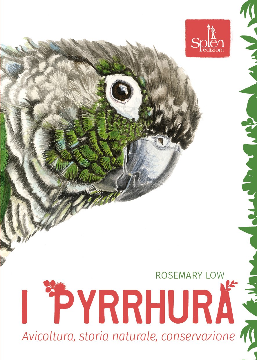 I Pyrrhura. Avicoltura, storia naturale, conservazione 1 I Pyrrhura. Avicoltura, storia naturale, conservazione