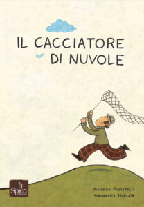 Il cacciatore di nuvole 17 cacciatoreNuvole cover prima small
