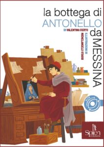 La bottega di Antonello da Messina 2 La bottega di Antonello Cov. Prima. DEF cornice