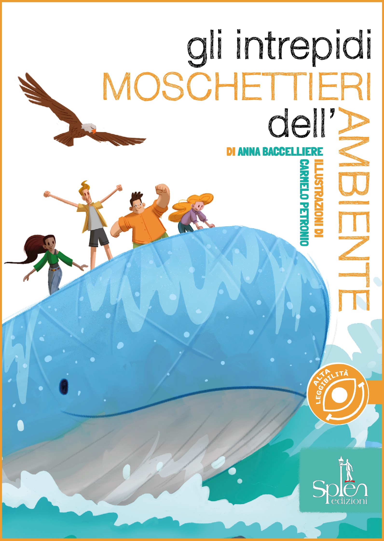 Gli intrepidi moschettieri dell'ambiente 1 Gli intrepidi moschettieri dell'ambiente