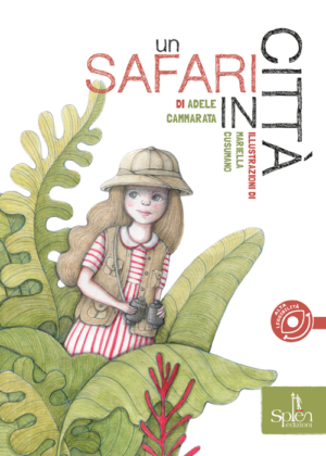 Copertina del libro Splen Un safari in città Copertina del libro Splen Un safari in città
