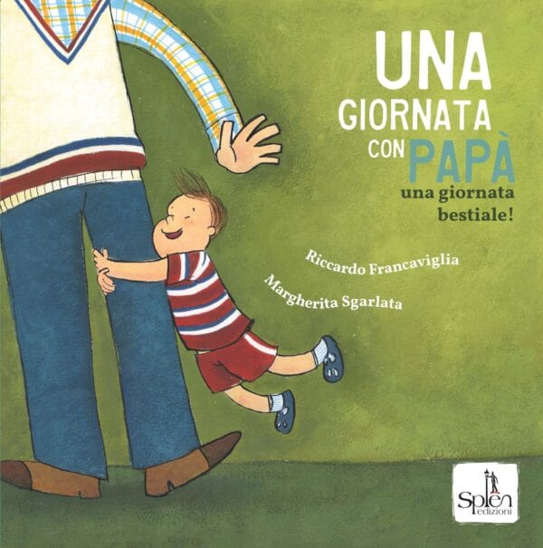 ugcp_cover_DEF_prima_small Una giornata con papà. Una giornata bestiale!